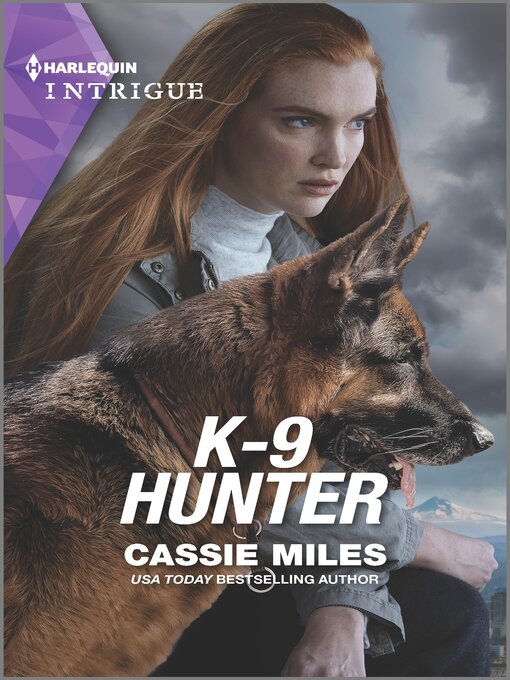 Title details for K-9 Hunter by Cassie Miles - Available